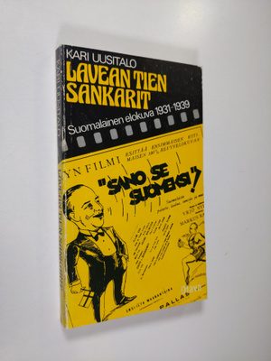 Kari Uusitalo : Lavean tien sankarit : suomalainen elokuv...