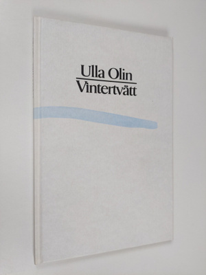 Ulla Olin : Vintertvätt