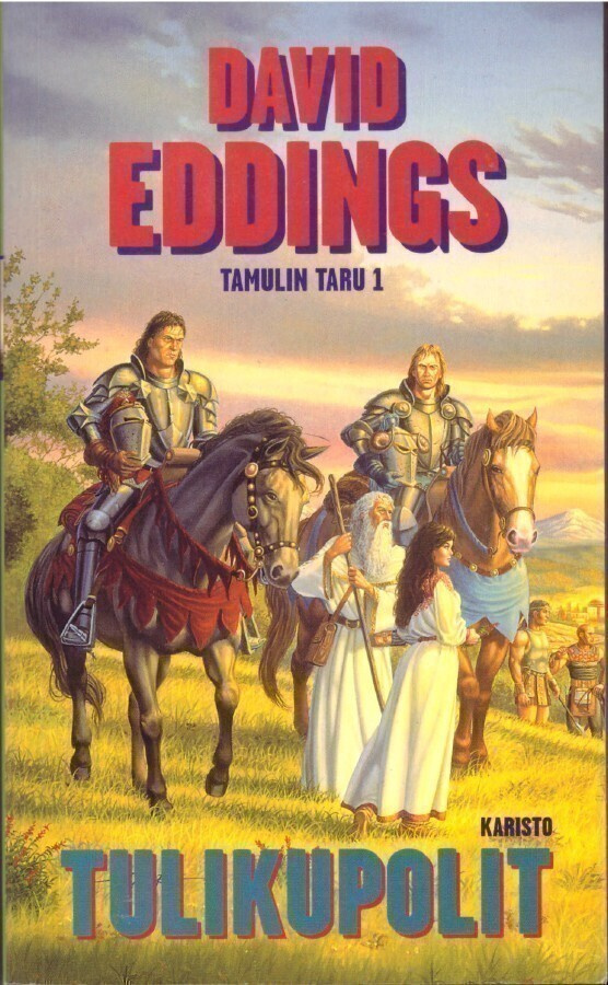 David Eddings - Tulikupolit (Tamulin taru #1)