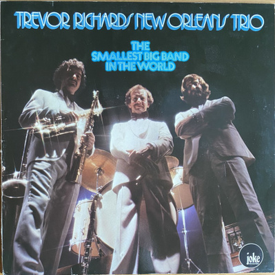 LP Trevor Richards New Orleans Trio-The Smallest Big Band...