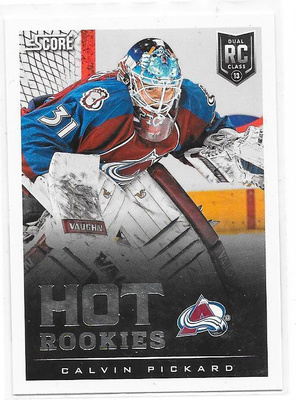 2013-14 Score #699 Calvin Pickard Colorado Avalanche MV RC
