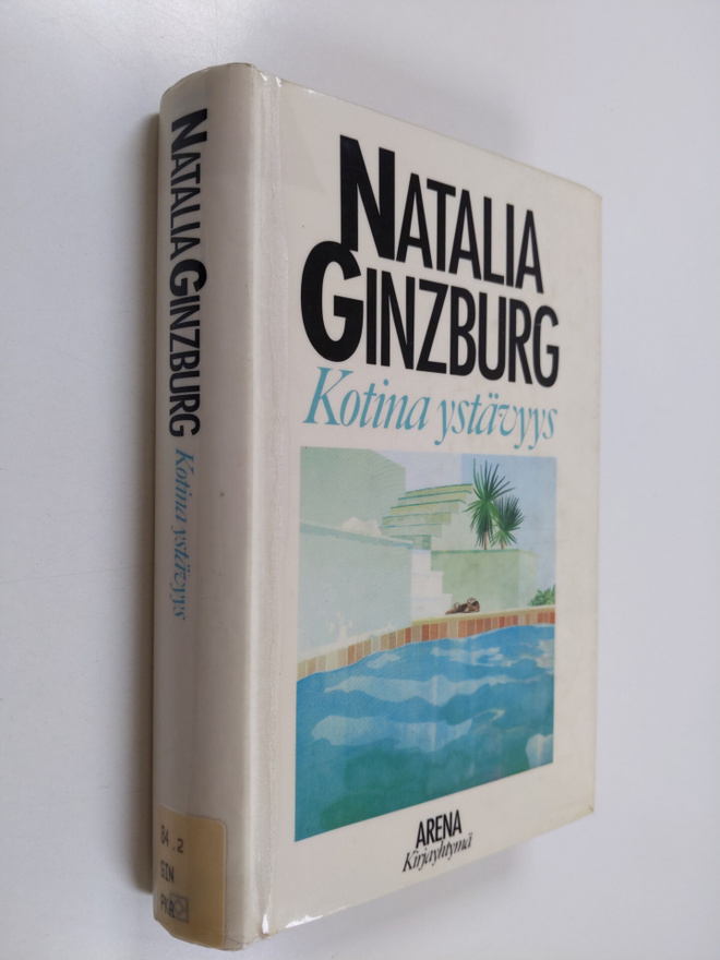 Natalia Ginzburg : Kotina ystävyys
