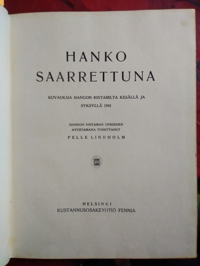 Pelle Lindholm (toim) : Hanko saarrettuna