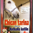 DVD: CHICAN TARINA Osa 1 - Matkalla kotiin - pikkukuva 1