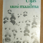 Aldous Huxley - Uljas Uusi Maailma - pikkukuva 1