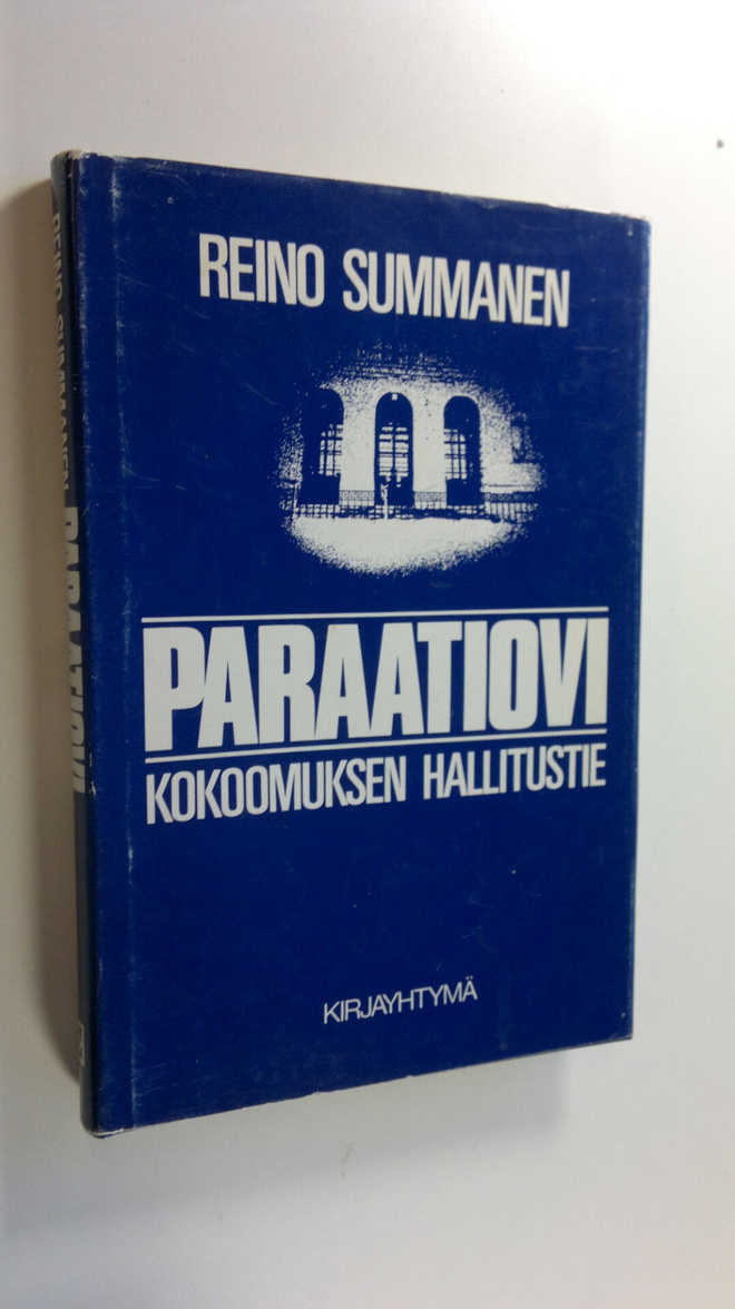 Reino Summanen : Paraatiovi : Kokoomuksen hallitustie