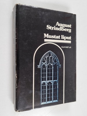 August Strindberg : Mustat liput