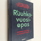 Laura Hannola ym. : Ruuhkavuosiopas - pikkukuva 1