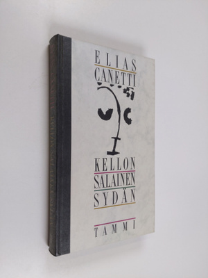 Elias Canetti : Kellon salainen sydän : muistiinpanoja 19...
