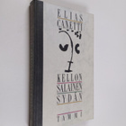 Elias Canetti : Kellon salainen sydän : muistiinpanoja 19... - pikkukuva 1