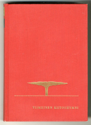Walter M. Miller: Viimeinen kiitoshymni (1.p., 1962)