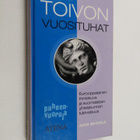 Juha Sihvola : Toivon vuosituhat : eurooppalainen ihmisku... - pikkukuva 1