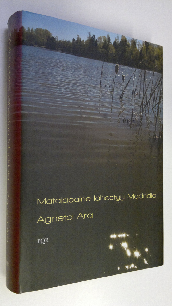 Agneta Ara : Matalapaine lähestyy Madridia
