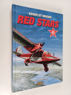 Lennart Andersson : Red stars Vol. 6 - Aeroflot origins