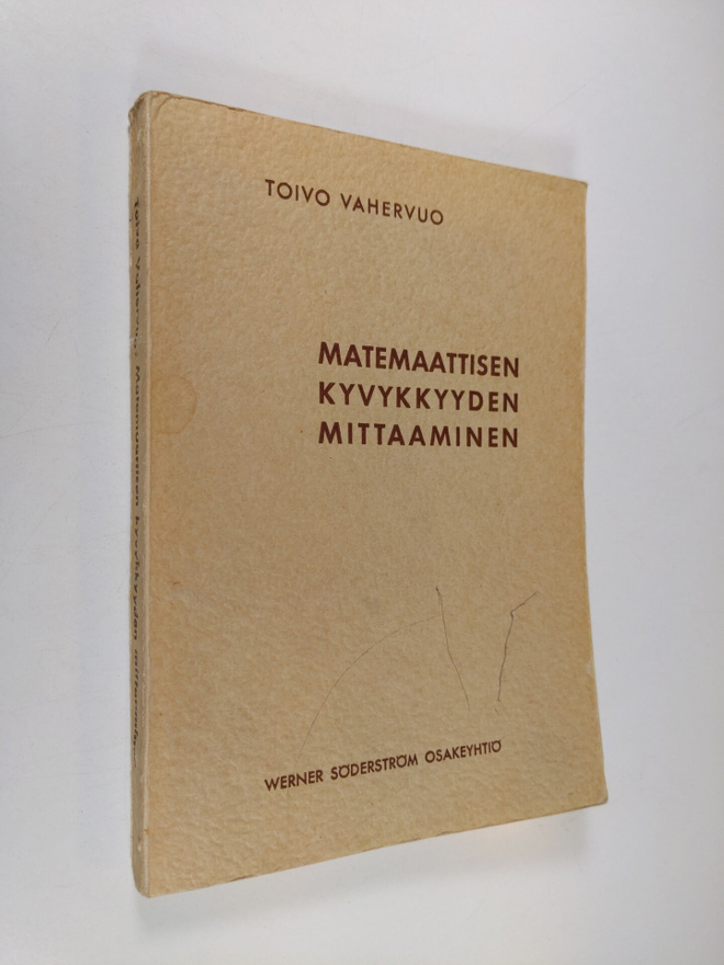 Toivo Vahervuo : Matemaattisen kyvykkyyden mittaaminen