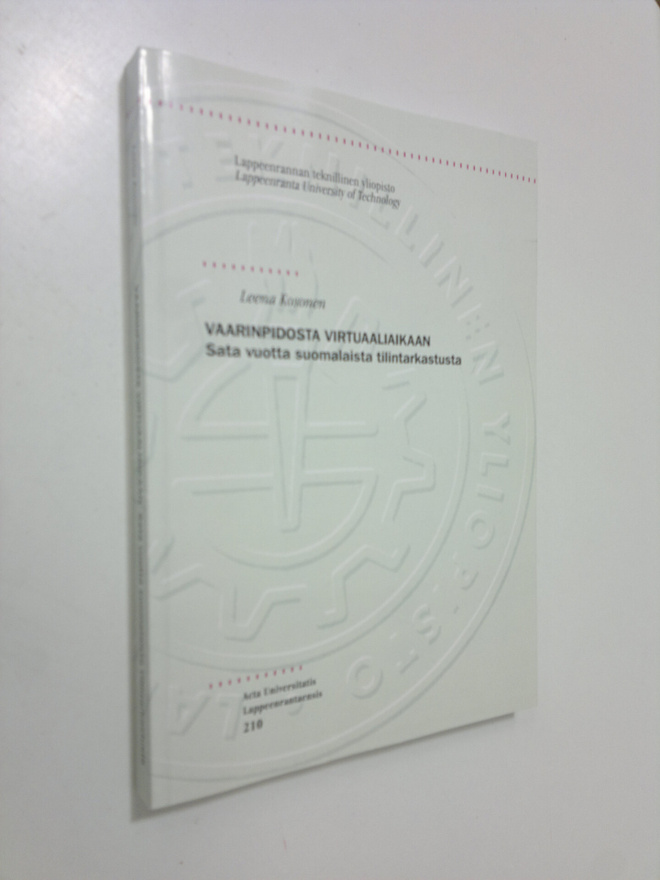Leena Kosonen : Vaarinpidosta virtuaaliaikaan : sata vuot...