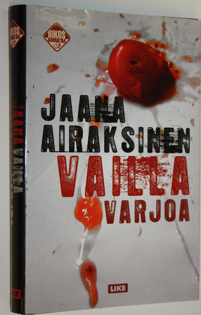 Jaana Airaksinen : Vailla varjoa