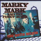 Marky Mark & The Funky Bunch • You Gotta Believe CD - pikkukuva 1