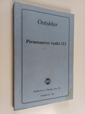Outsider : Pirunsaaren vanki 113 : salapoliisiromaani