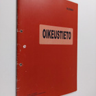 Oikeustieto 5/2005 : Turun yliopiston oikeustieteellisen ... - pikkukuva 1