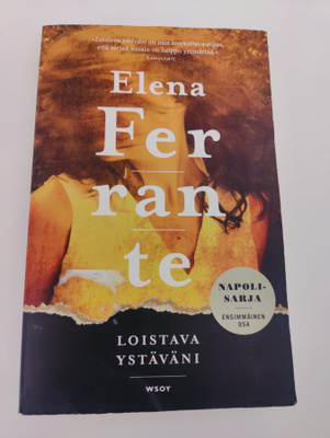 Elena Ferrante; Loistava ystäväni