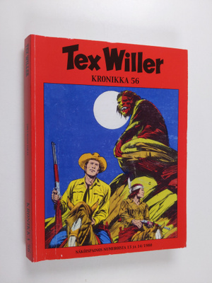Tex Willer Kronikka 56 : Uhka rajan takaa