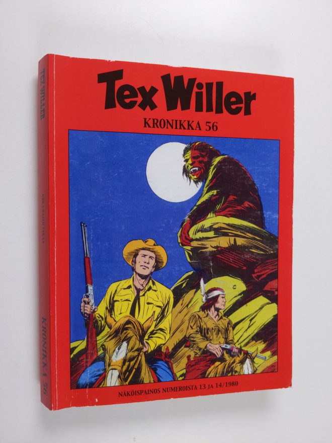 Tex Willer Kronikka 56 : Uhka rajan takaa