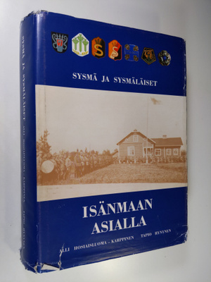 Alli Hosiaisluoma-Karppinen : Sysmä ja sysmäläiset isänma...