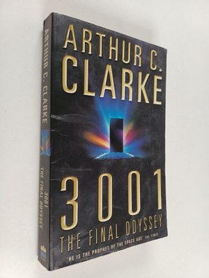 Arthur Charles Clarke : 3001 : the final Odyssey