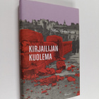 Petteri Paksuniemi : Kirjailijan kuolema - pikkukuva 1