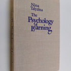 Nina Talyzina : The psychology of learning : theories of ... - pikkukuva 1