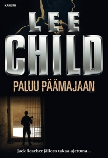 Lee Child - Paluu päämajaan