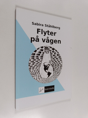 Sabira Ståhlberg : Flyter på vågen