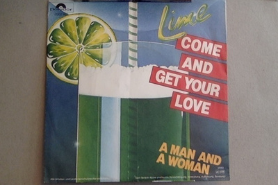 LIME  ::  COME AND GET YOUR LOVE  ::  VINYYLI 7"    1982