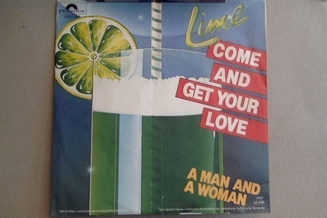 LIME  ::  COME AND GET YOUR LOVE  ::  VINYYLI 7"    1982