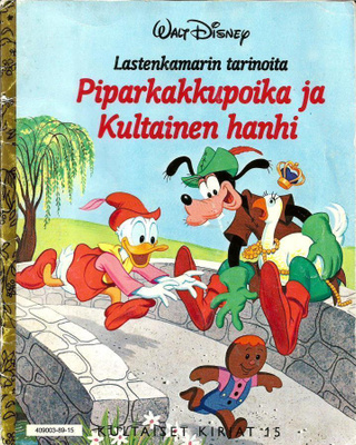 Piparkakkupoika ja Kultainen hanhi <> Disney kk 15