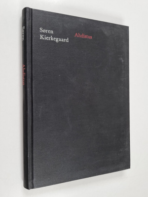 Sören Kierkegaard : Ahdistus
