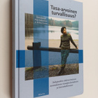 Pirjo ym. (toim.) Jukarainen : Tasa-arvoinen turvallisuus... - pikkukuva 1