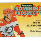 2025-26 Parkhurst - Prominent Prospects - 1,00 € / kpl - pikkukuva 1
