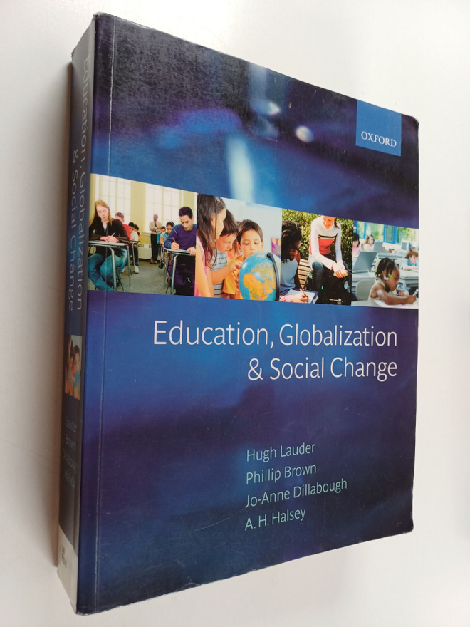 Hugh Lauder : Education, globalization and social change