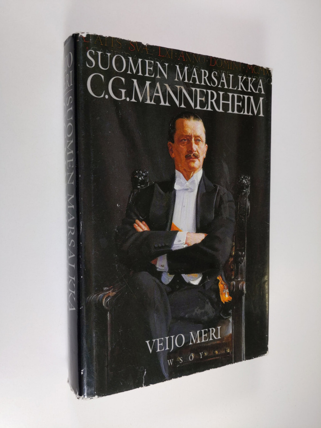 Veijo Meri : C. G. Mannerheim, Suomen marsalkka