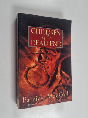 Patrick MacGill : Children of the Dead End