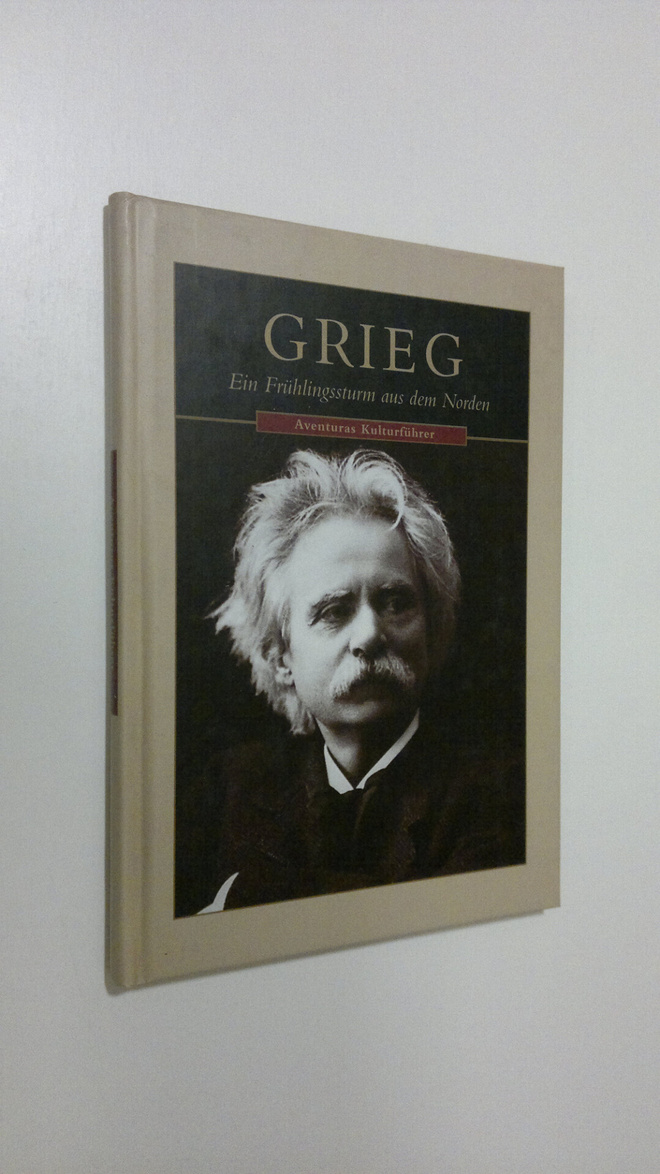 Kjell Baekkelund : Edv. Grieg : Ein Fruhlingssturm aus de...