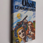 Erkki Mäkinen : Ohoh, Lemminkäinen - pikkukuva 1