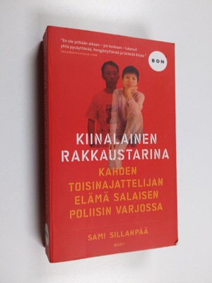 Sami Sillanpää : Kiinalainen rakkaustarina : kahden toisi...