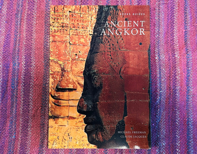 Freeman / Jacques - Ancient Angkor