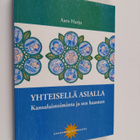 Aaro Harju : Yhteisellä asialla : kansalaistoiminta ja se... - pikkukuva 1