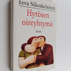 Eeva Nikoskelainen : Hytösen oireyhtymä - pikkukuva 1