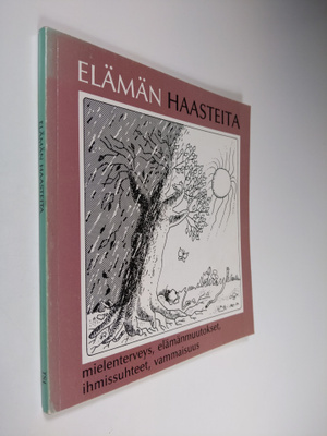 Tuisku Ilmonen : Elämän haasteita : mielenterveys, elämän...