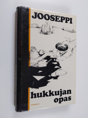 Jooseppi : Hukkujan opas : viisikymmentä pakinaa